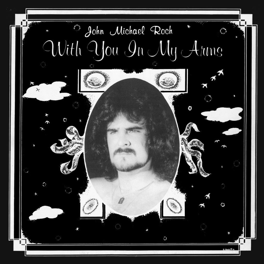 john michal roch with you in my arms