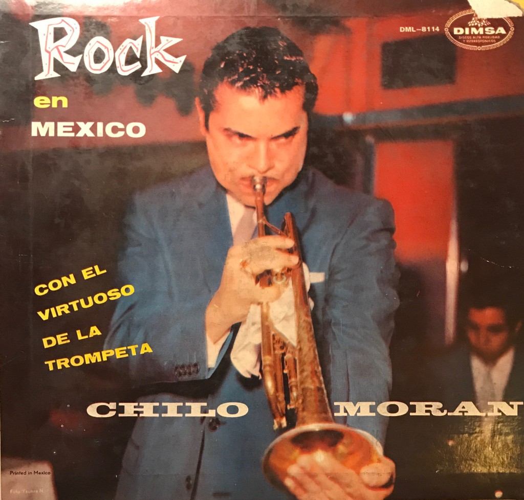 CHILO MORAN – Rock En Mexico - LP