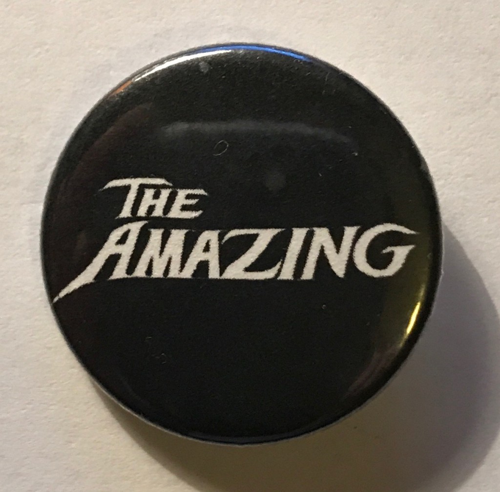 THE AMAZING – promo pin button