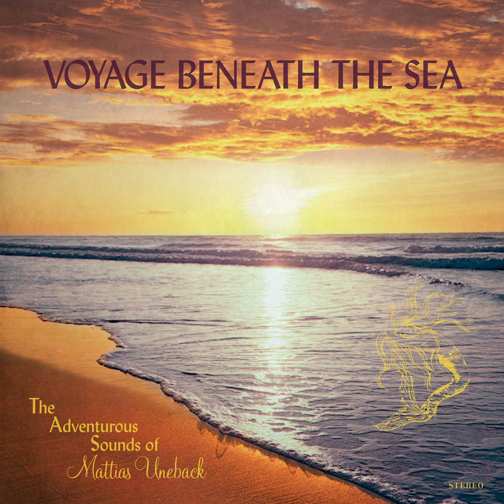 MATTIAS UNEBACK - Voyage Beneath The Sea - LP