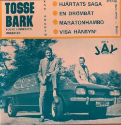 TOSSE BARK – Hjärtats saga 7"