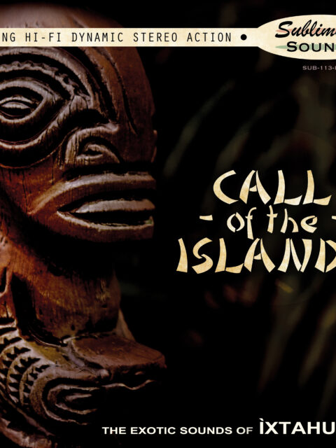 ÌXTAHUELE – Call of the Islands – limited edition LP
