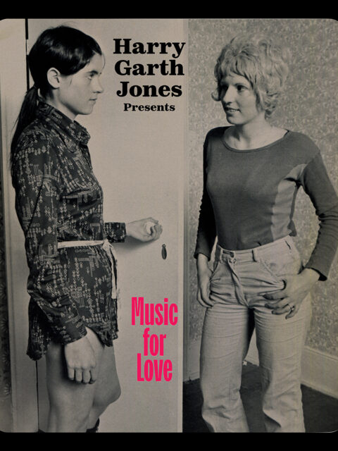 MATTIAS UNEBACK – Harry Garth Jones Presents Music for Love